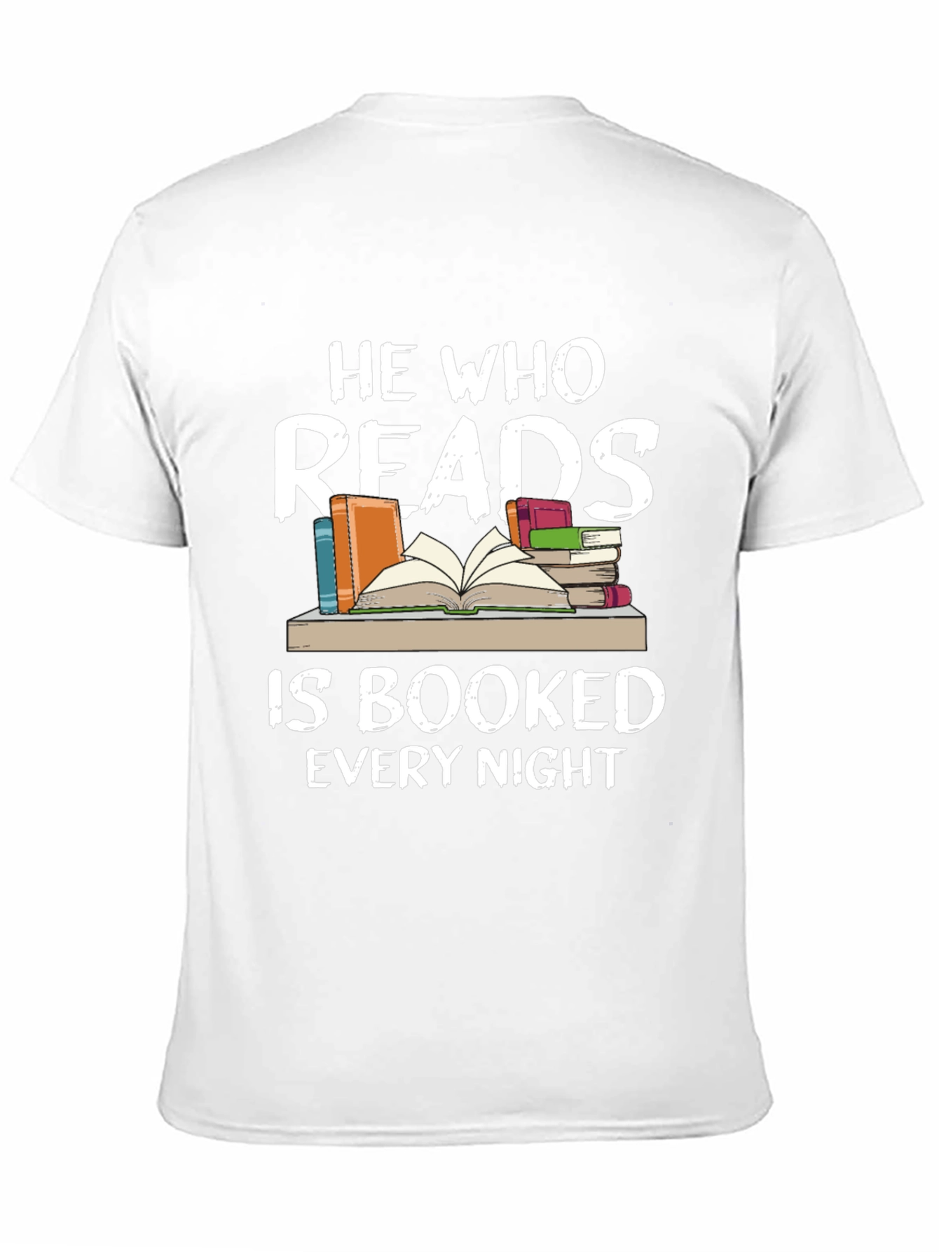 He Who Reads Is Booked Every Night Black T-Shirt