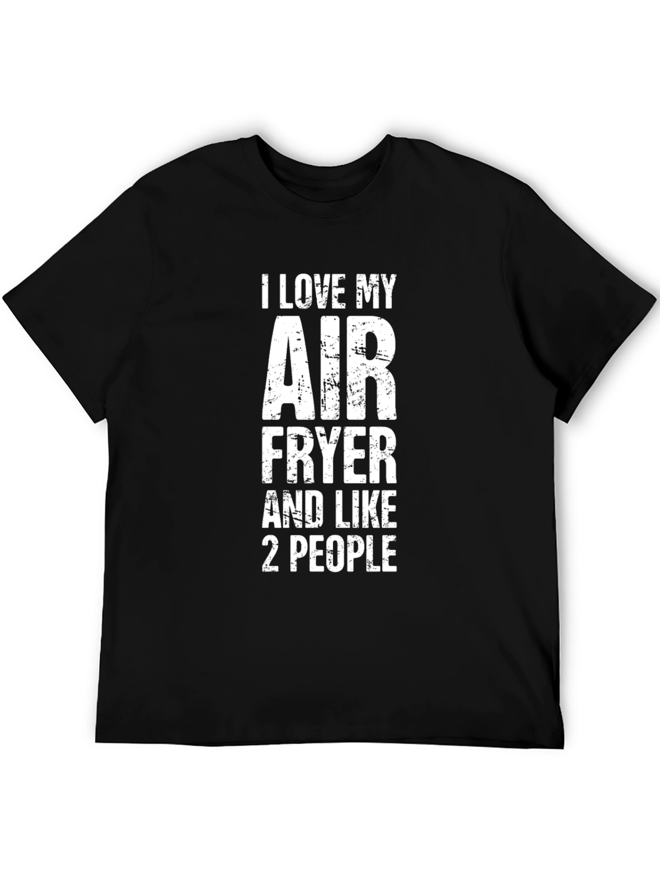 I Love My Air Fryer Funny Graphic T-Shirt