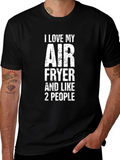 I Love My Air Fryer Funny Graphic T-Shirt