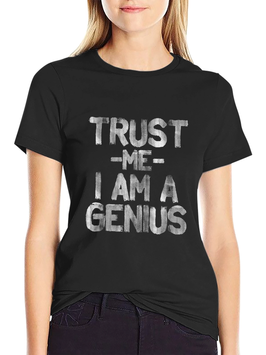Trust Me I Am A Genius T-Shirt