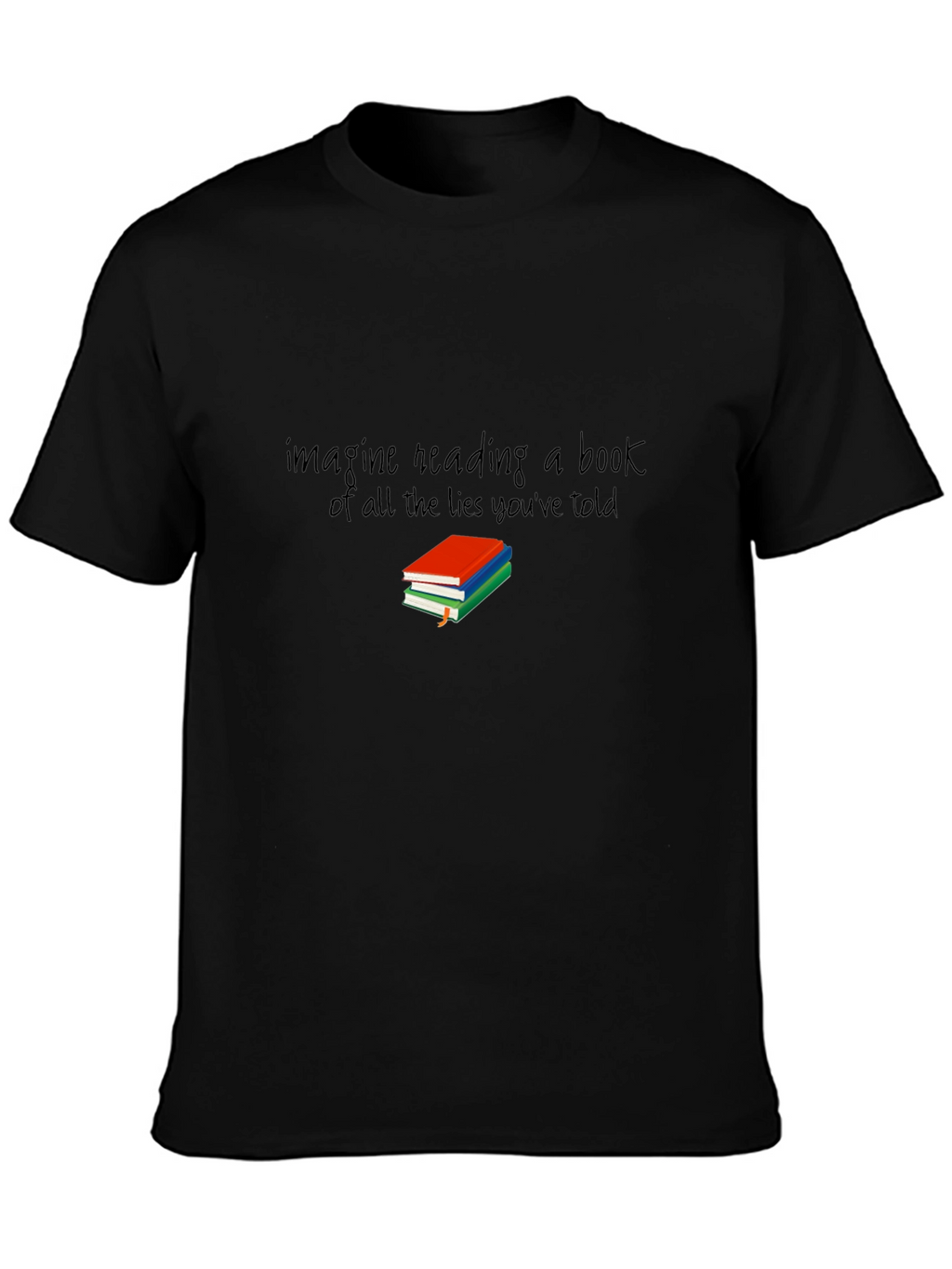 Imagine Reading Book of Lies Graphic T-Shirt