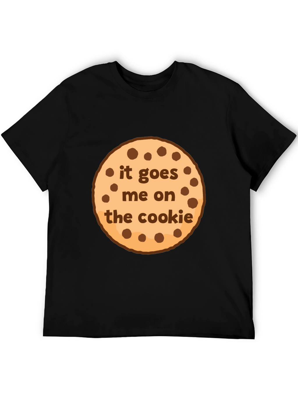 Cookie Monster T-Shirt - It Goes Me On