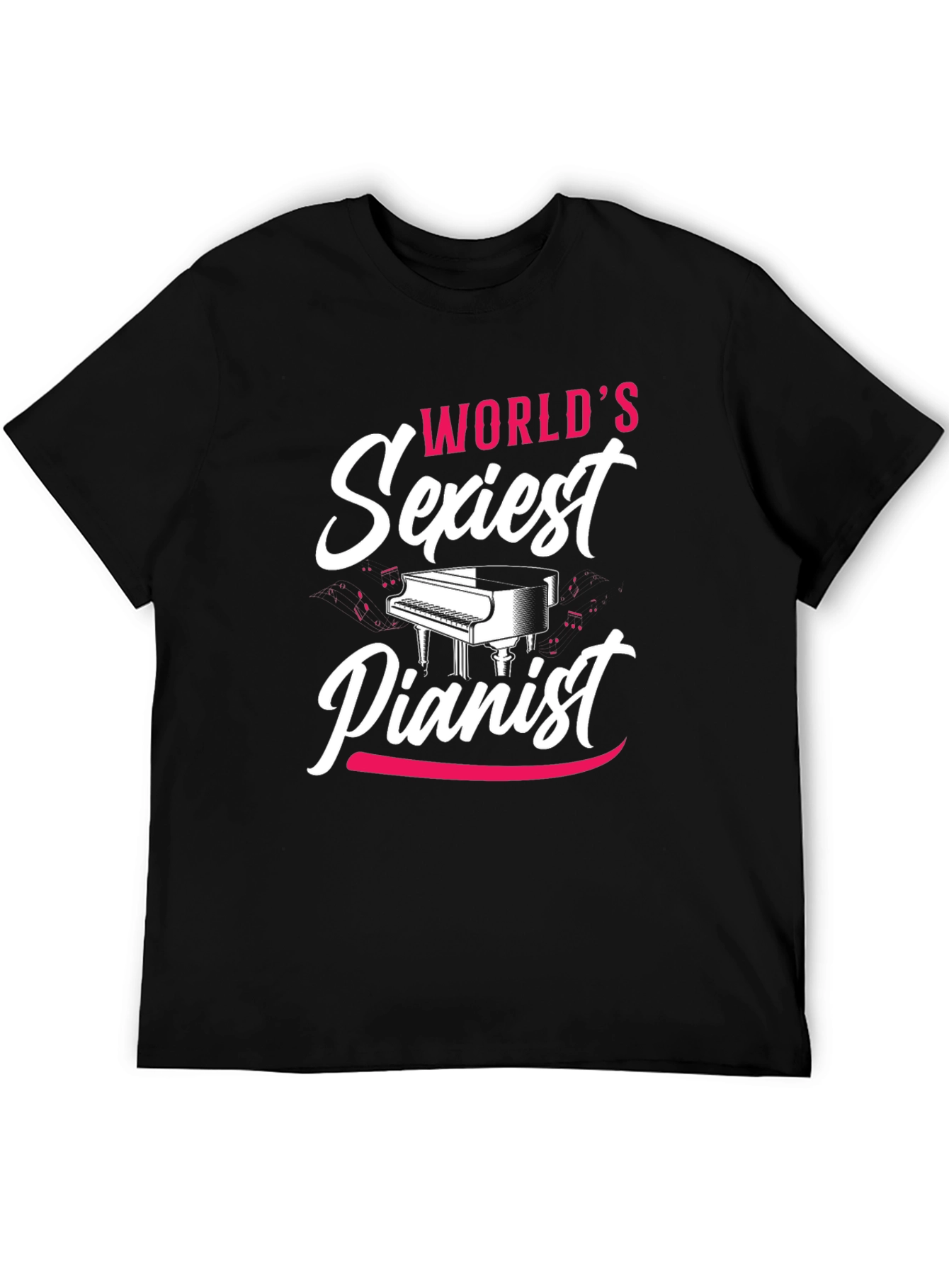 Worlds Sexiest Pianist Black T-Shirt