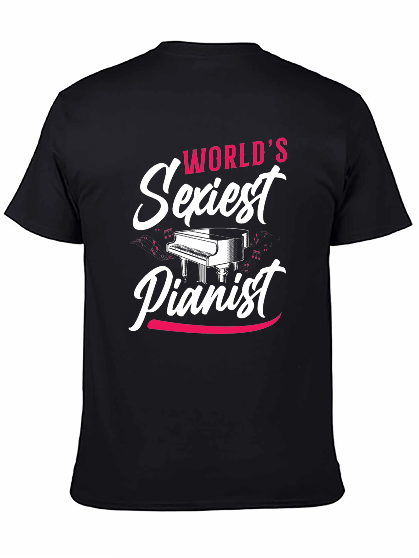 Worlds Sexiest Pianist Black T-Shirt