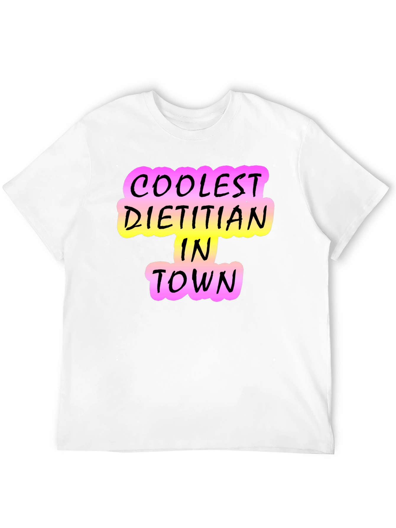 Coolest Dietitian in Town T-Shirt - Black