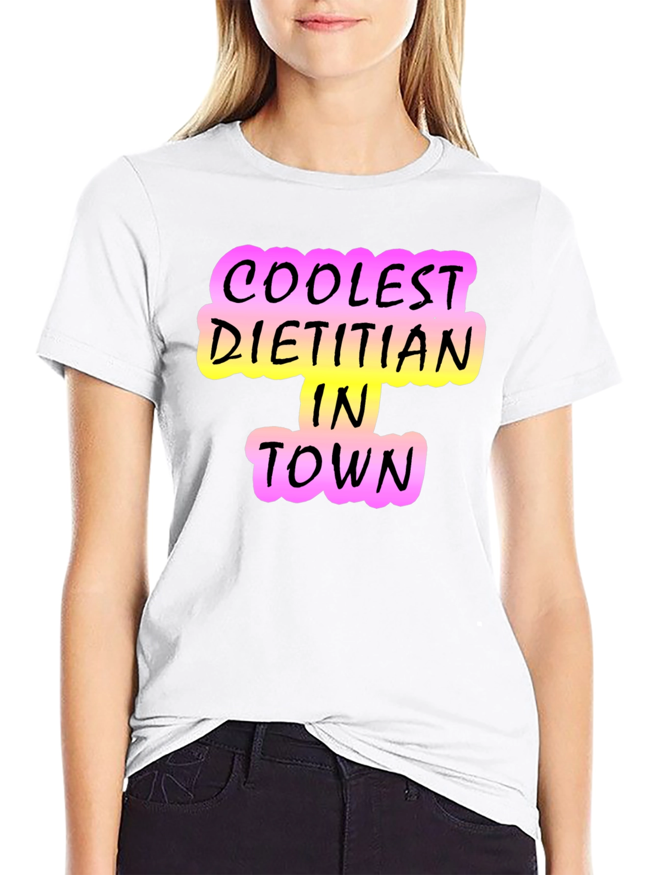 Coolest Dietitian in Town T-Shirt - Black