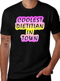 Coolest Dietitian in Town T-Shirt - Black