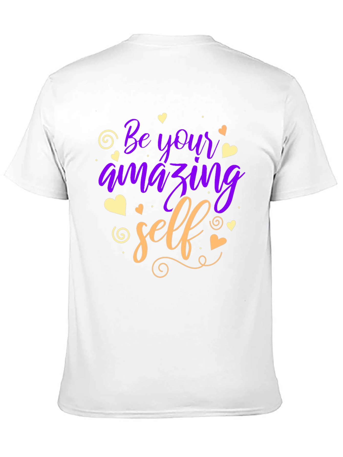 Be Your Amazing Self T-Shirt - Motivational Design