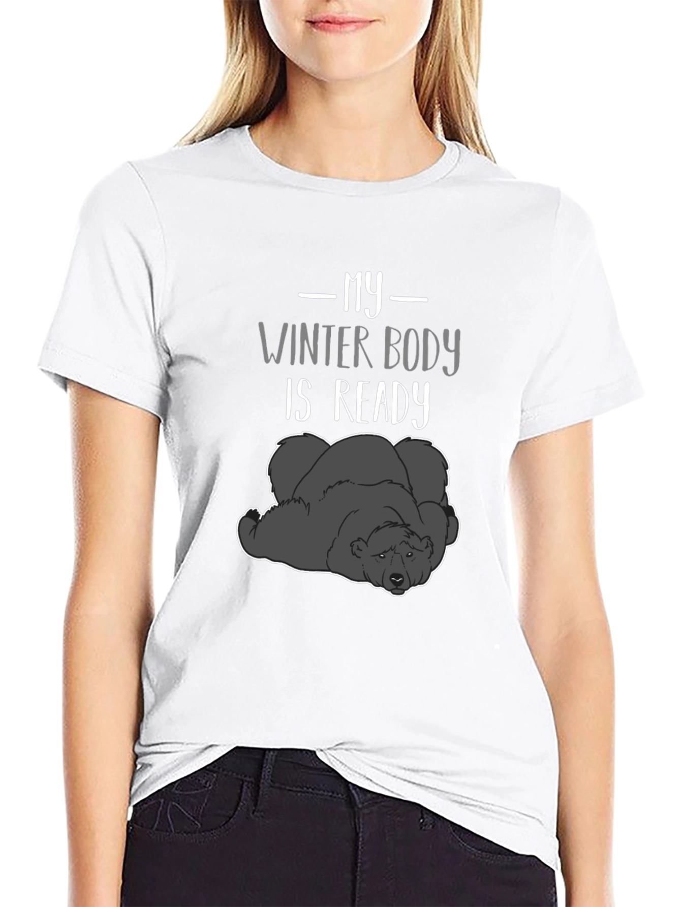 My Winter Body is Ready Graphic T-Shirt