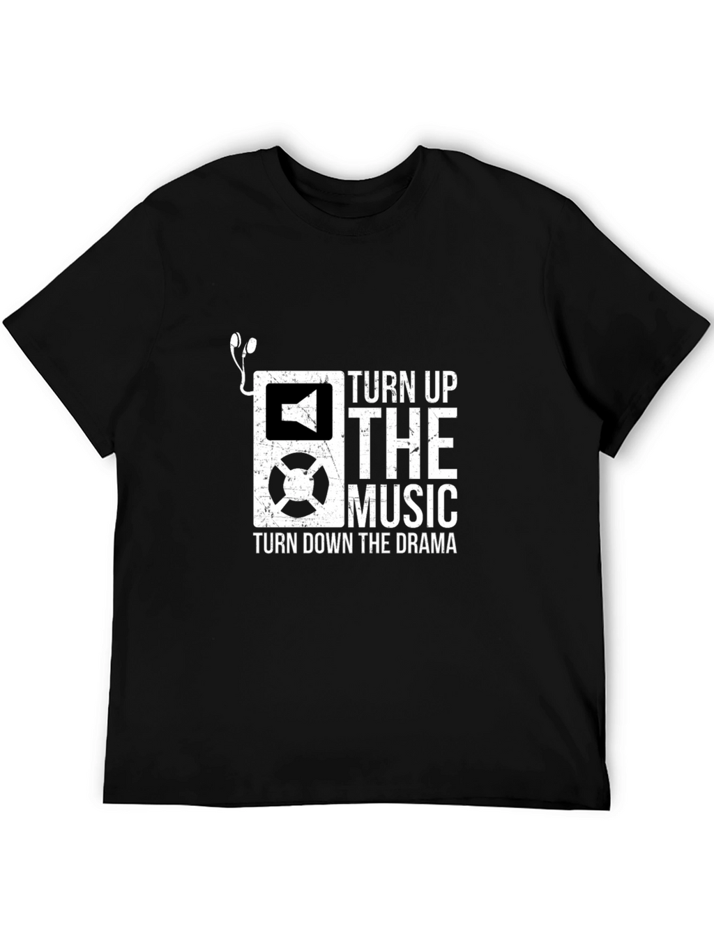 Turn Up The Music T-Shirt