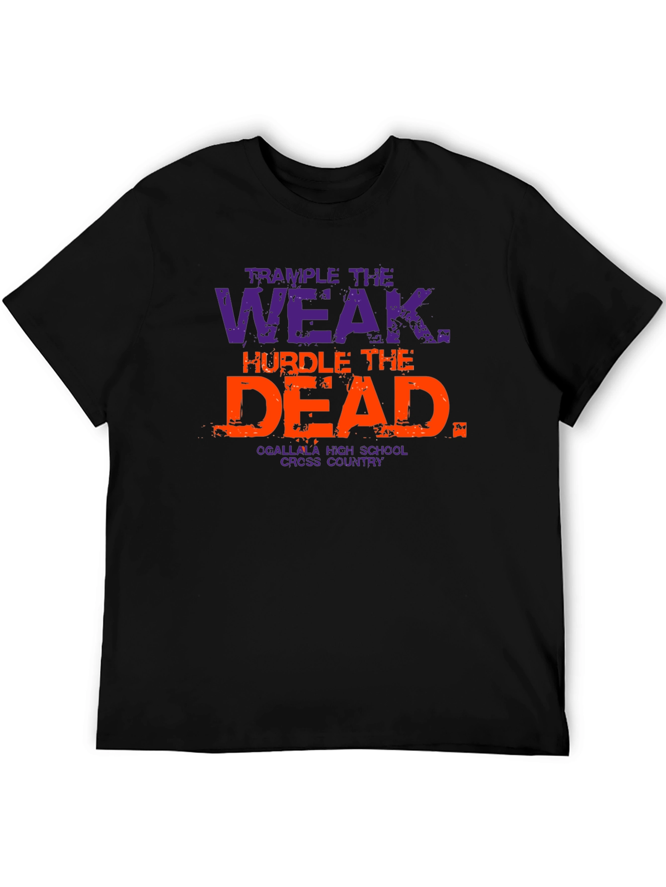 Trample The Weak Hurdle The Dead T-Shirt