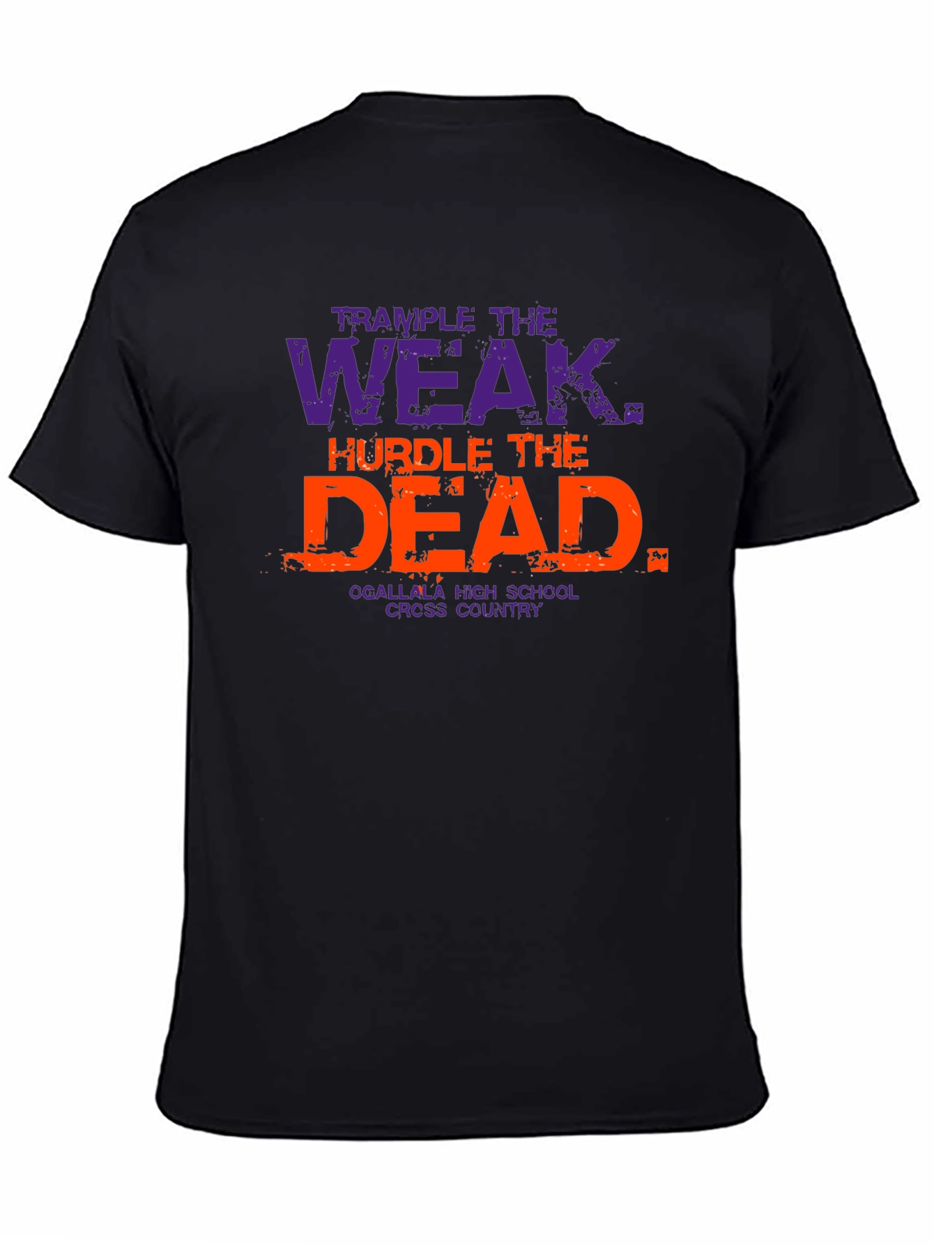 Trample The Weak Hurdle The Dead T-Shirt