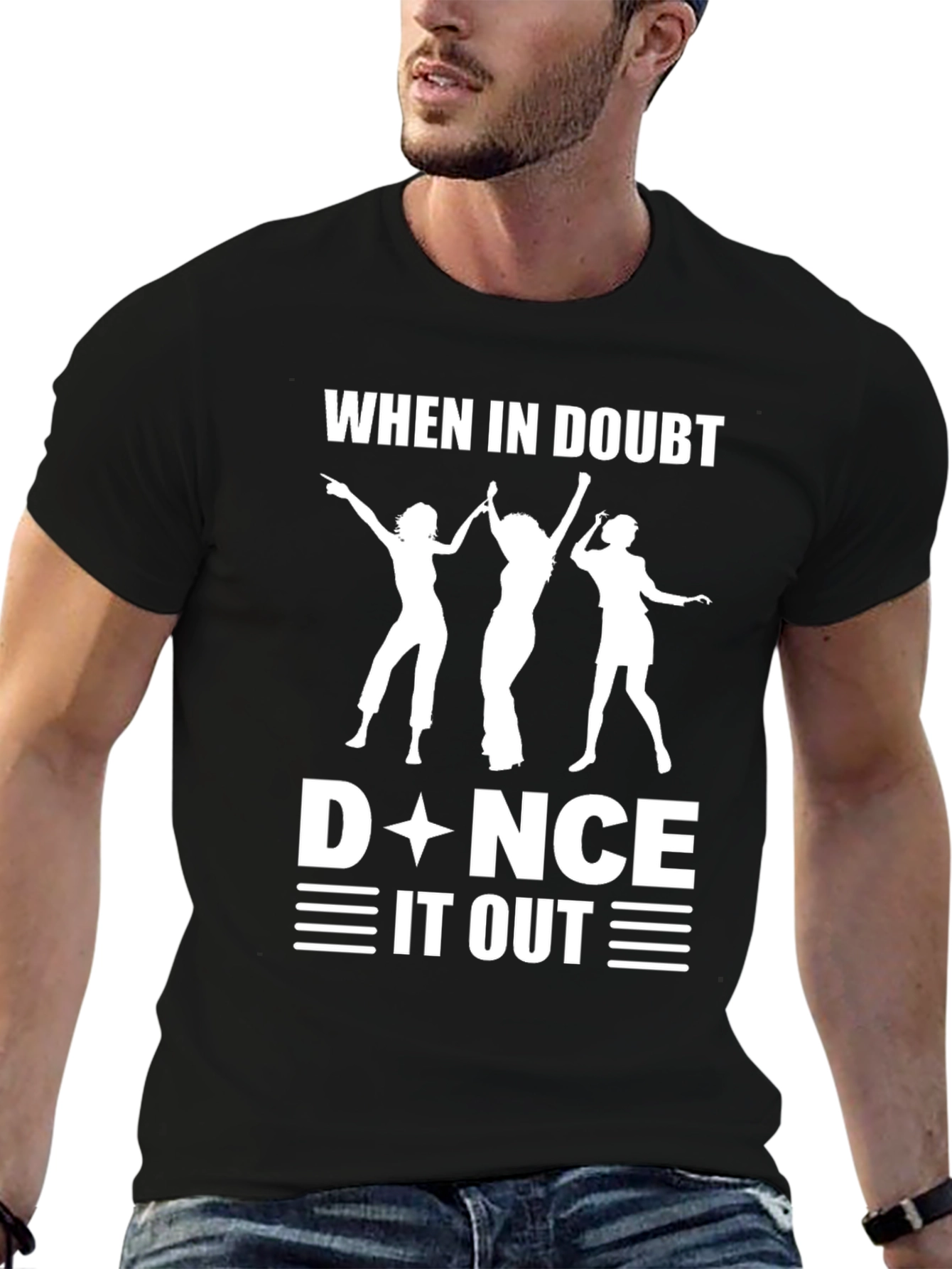 When in Doubt Dance it Out Black T-Shirt