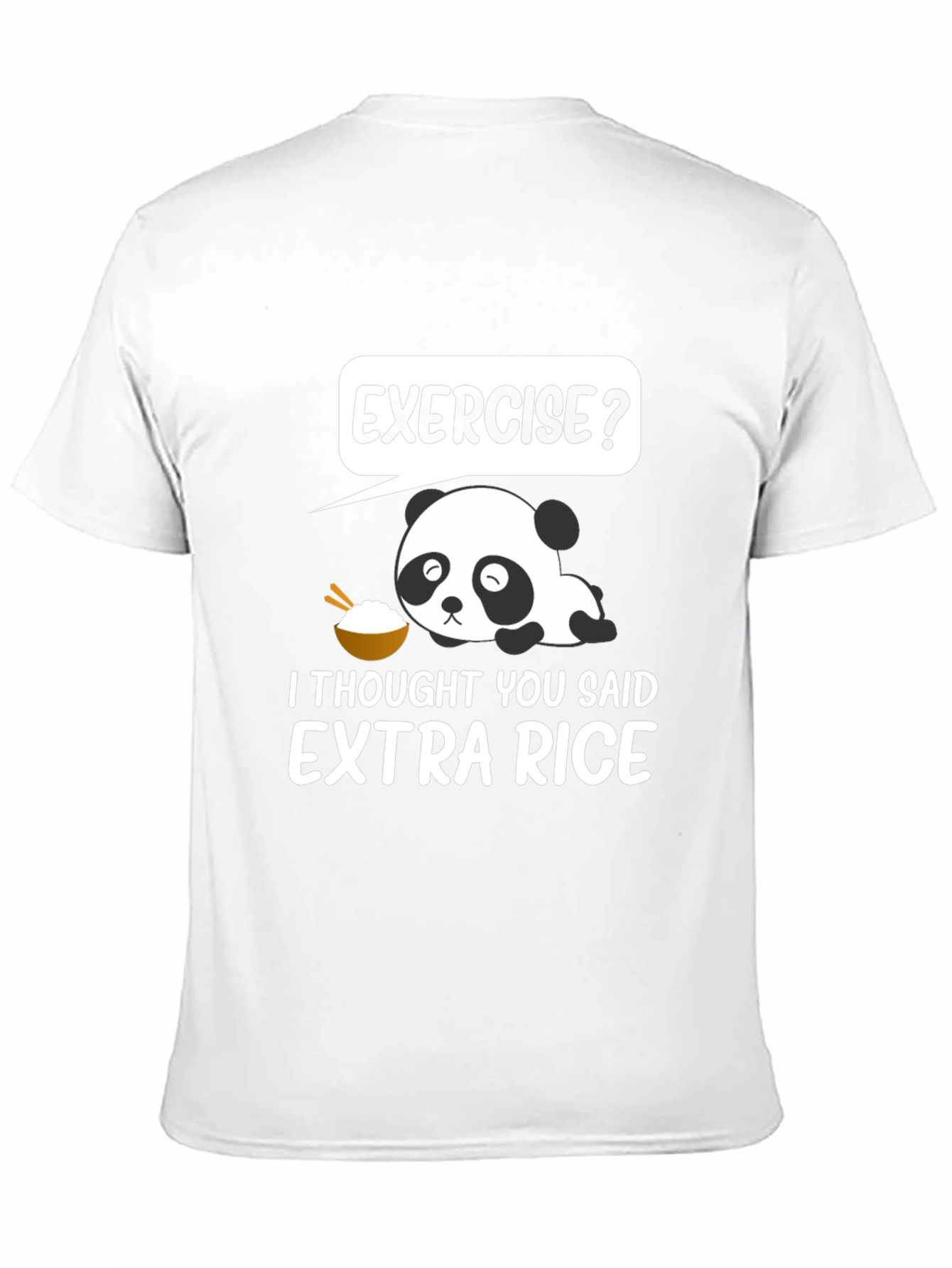 Exercise? Extra Rice Panda Graphic T-Shirt