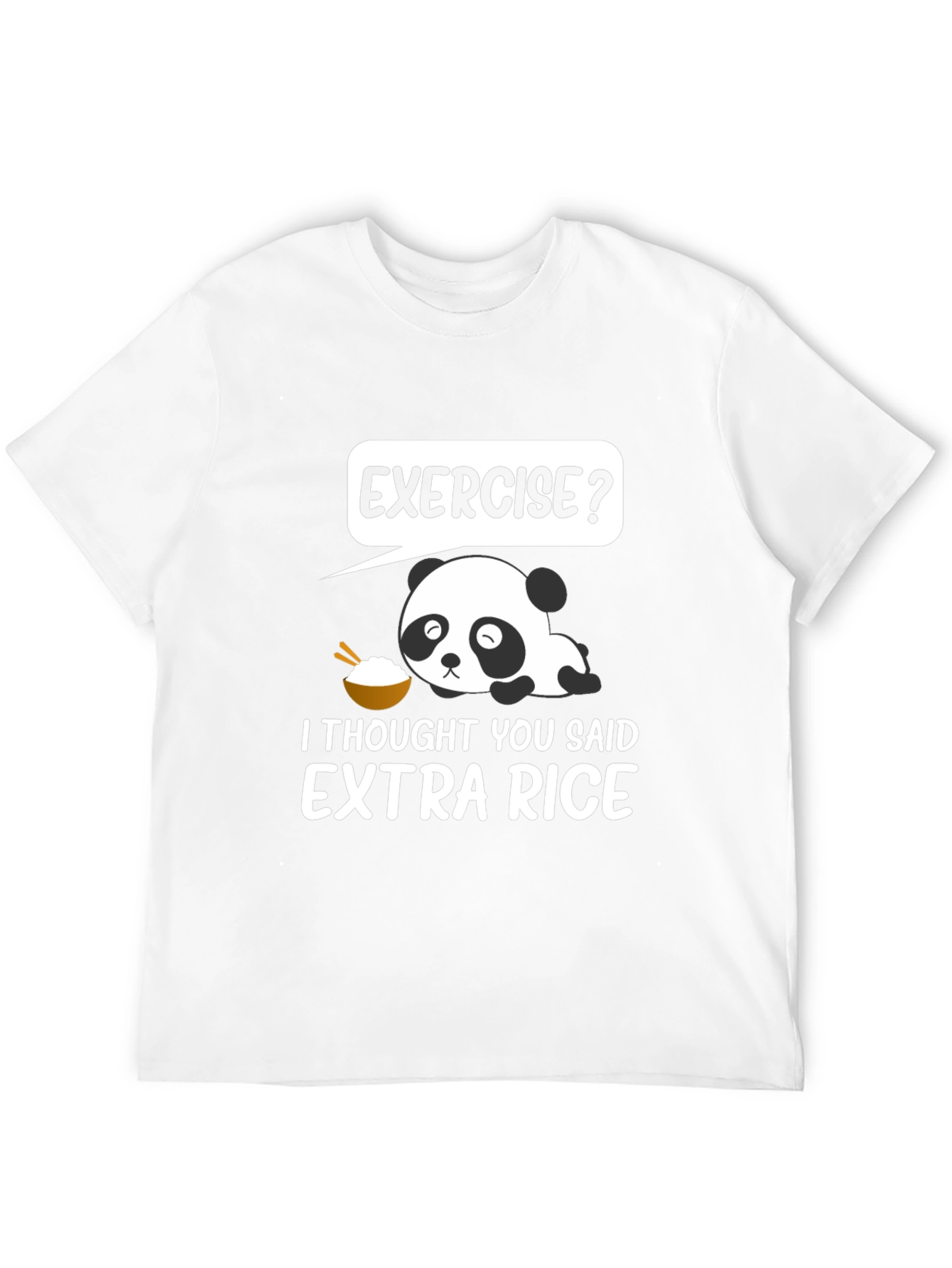 Exercise? Extra Rice Panda Graphic T-Shirt