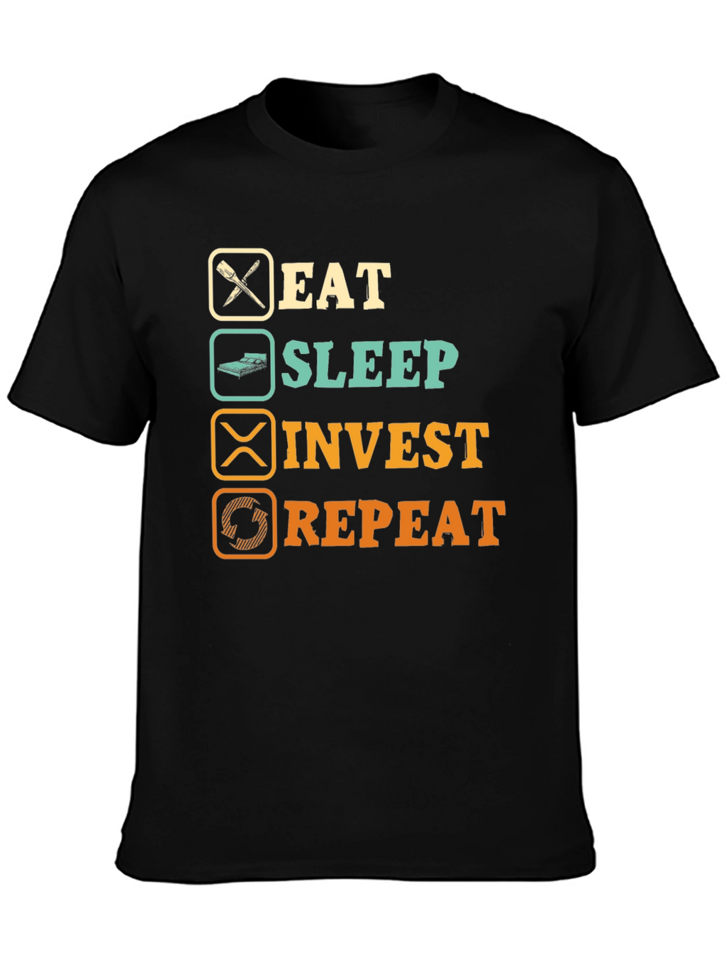 Eat Sleep Invest Repeat Graphic T-Shirt