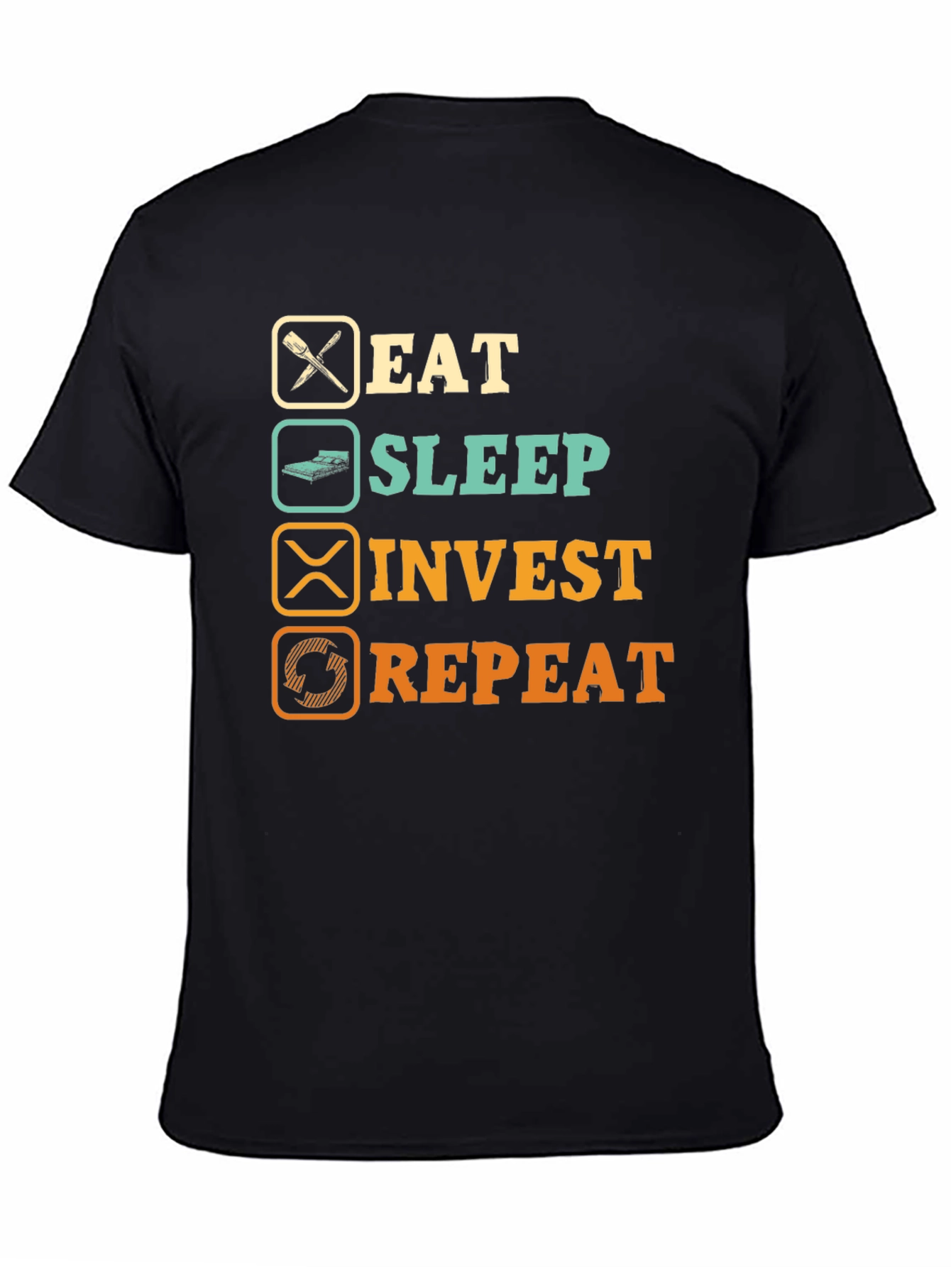 Eat Sleep Invest Repeat Graphic T-Shirt