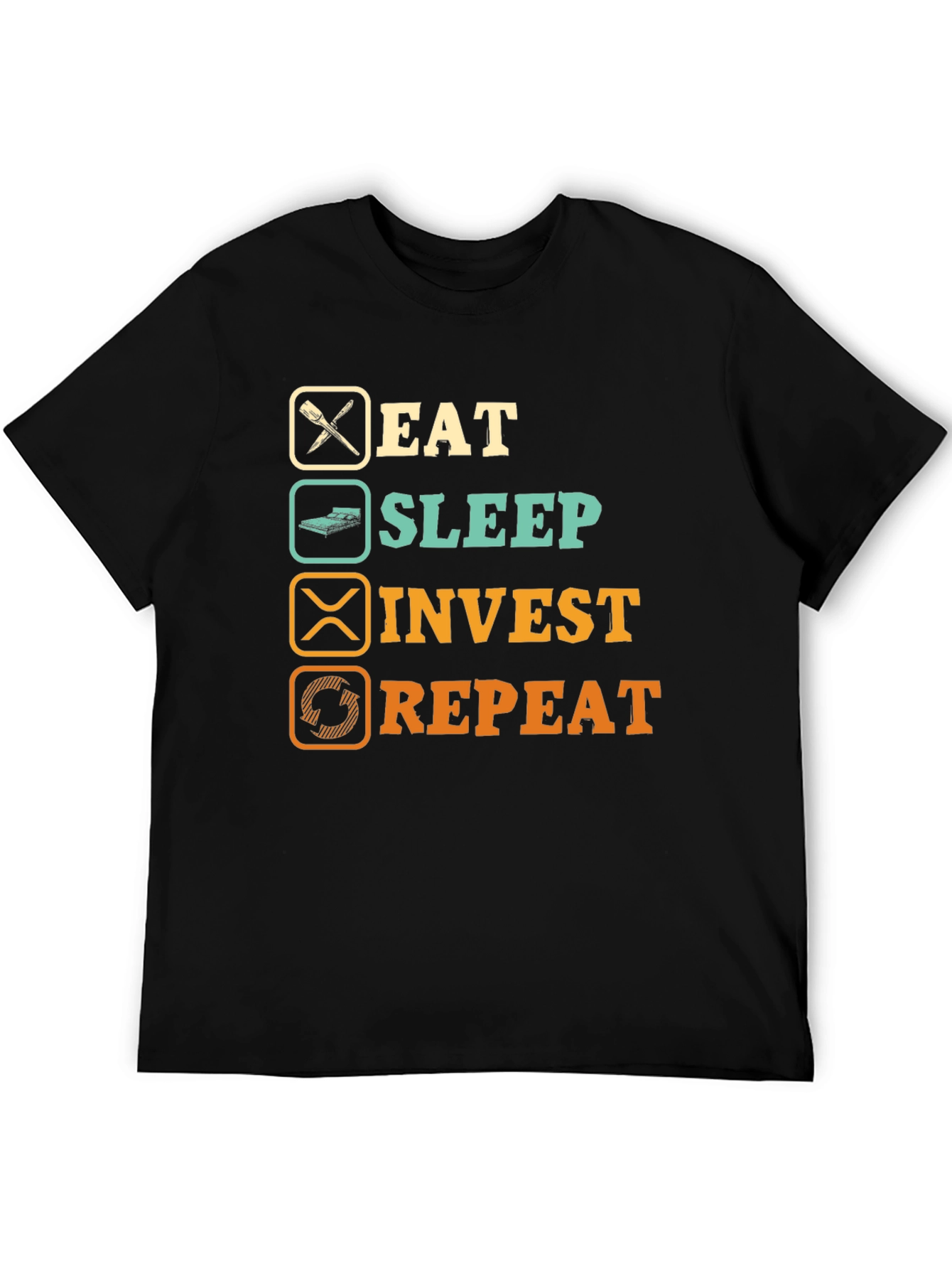 Eat Sleep Invest Repeat Graphic T-Shirt