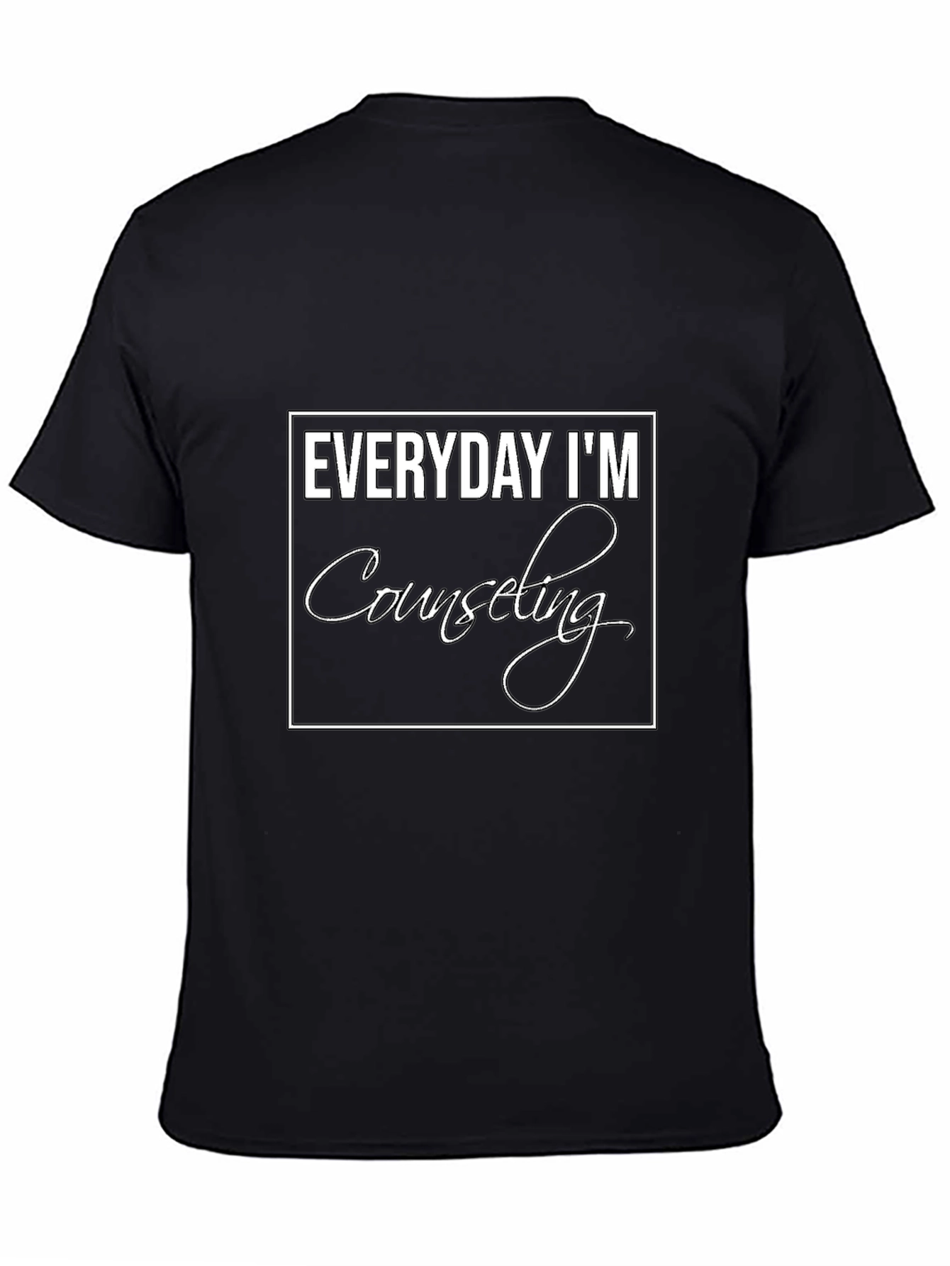 Everyday Im Counseling T-Shirt