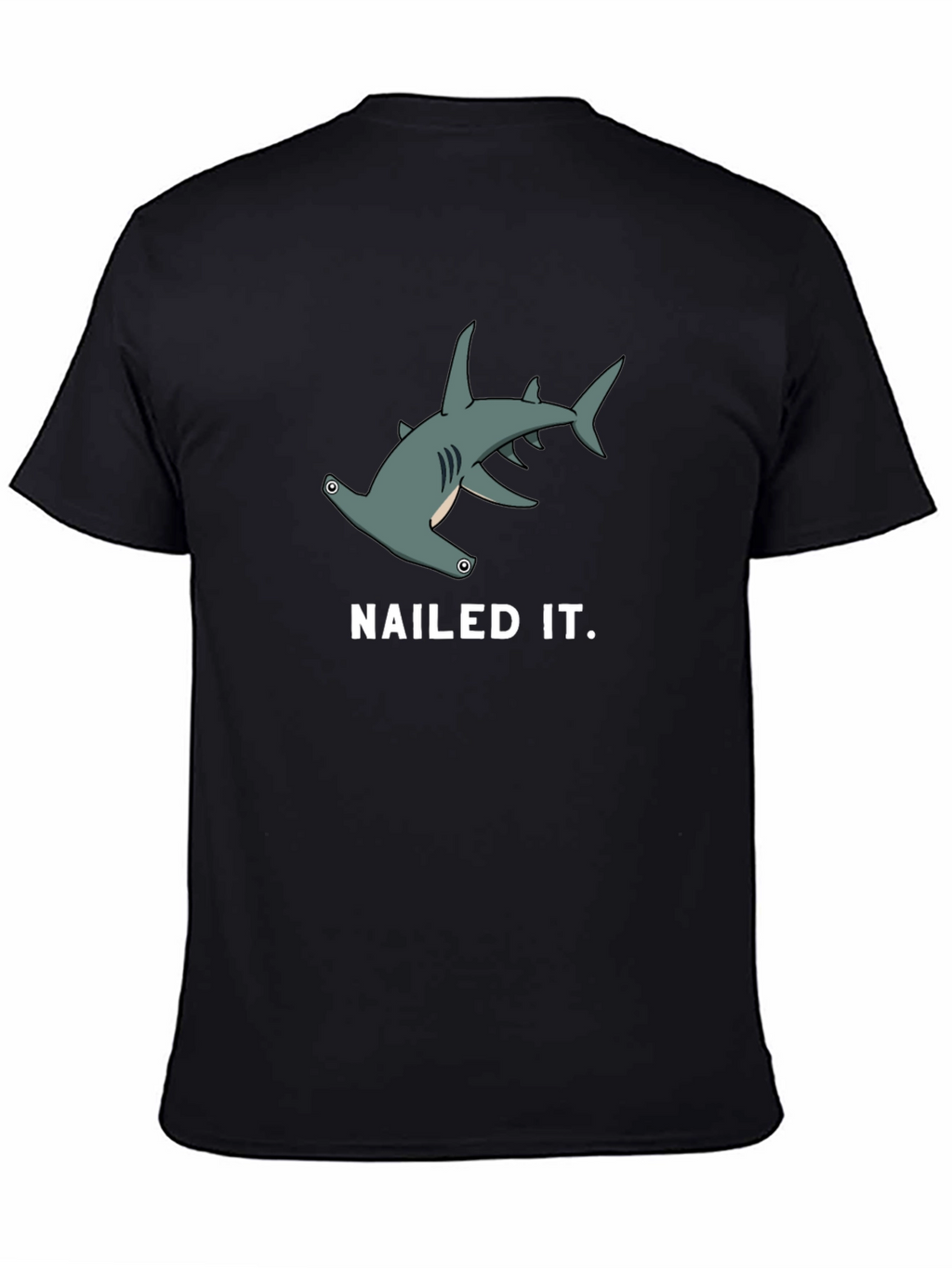 Nailed It! Hammerhead Shark Graphic Tee - Black Cotton