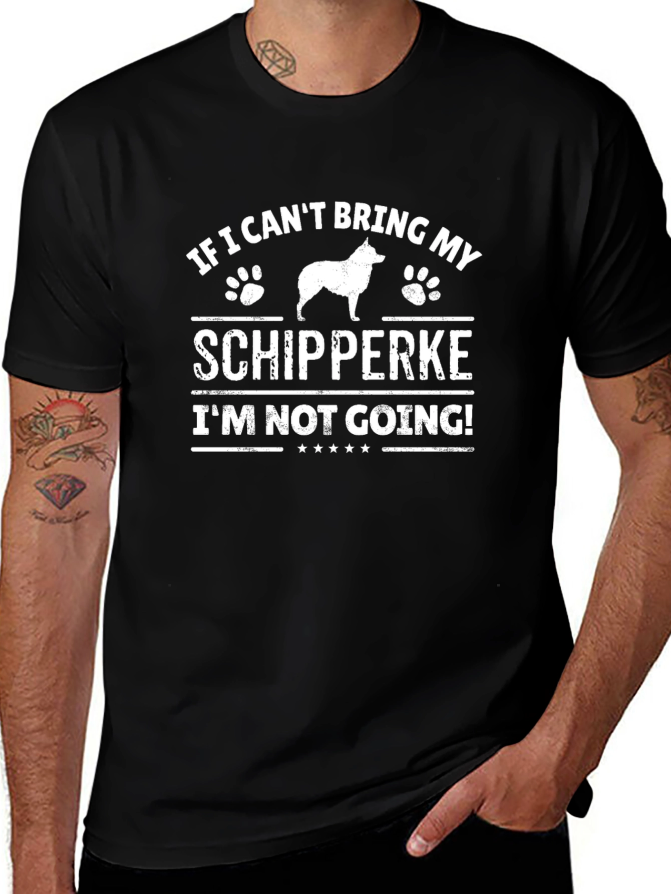 Schipperke Dog Lover T-Shirt - If I Cant Bring My...