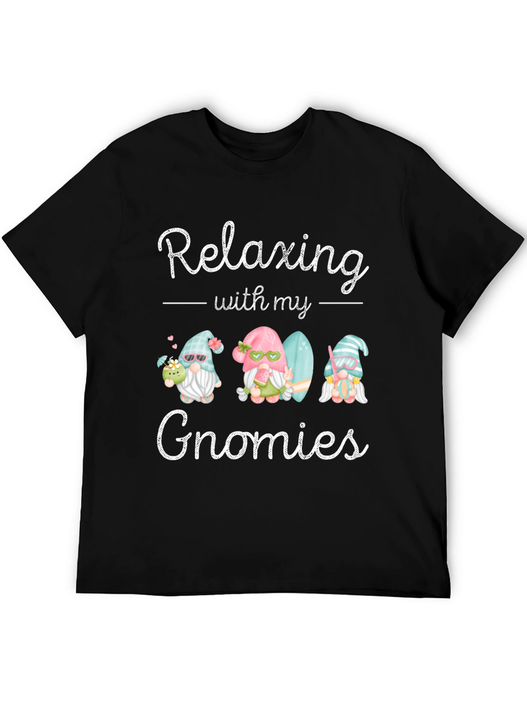 Relaxing with my Gnomies T-Shirt