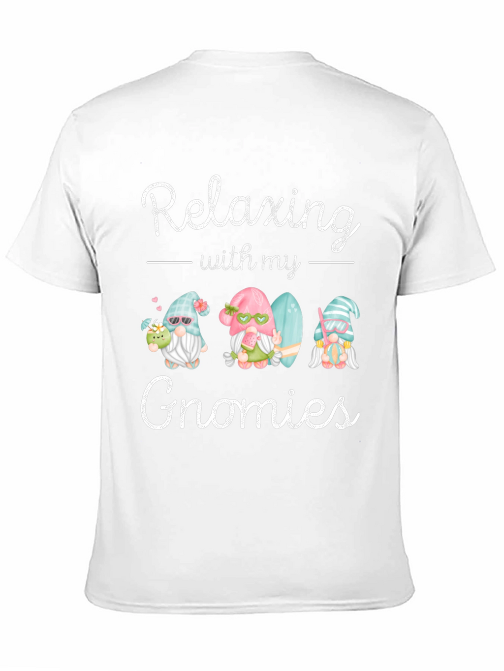 Relaxing with my Gnomies T-Shirt