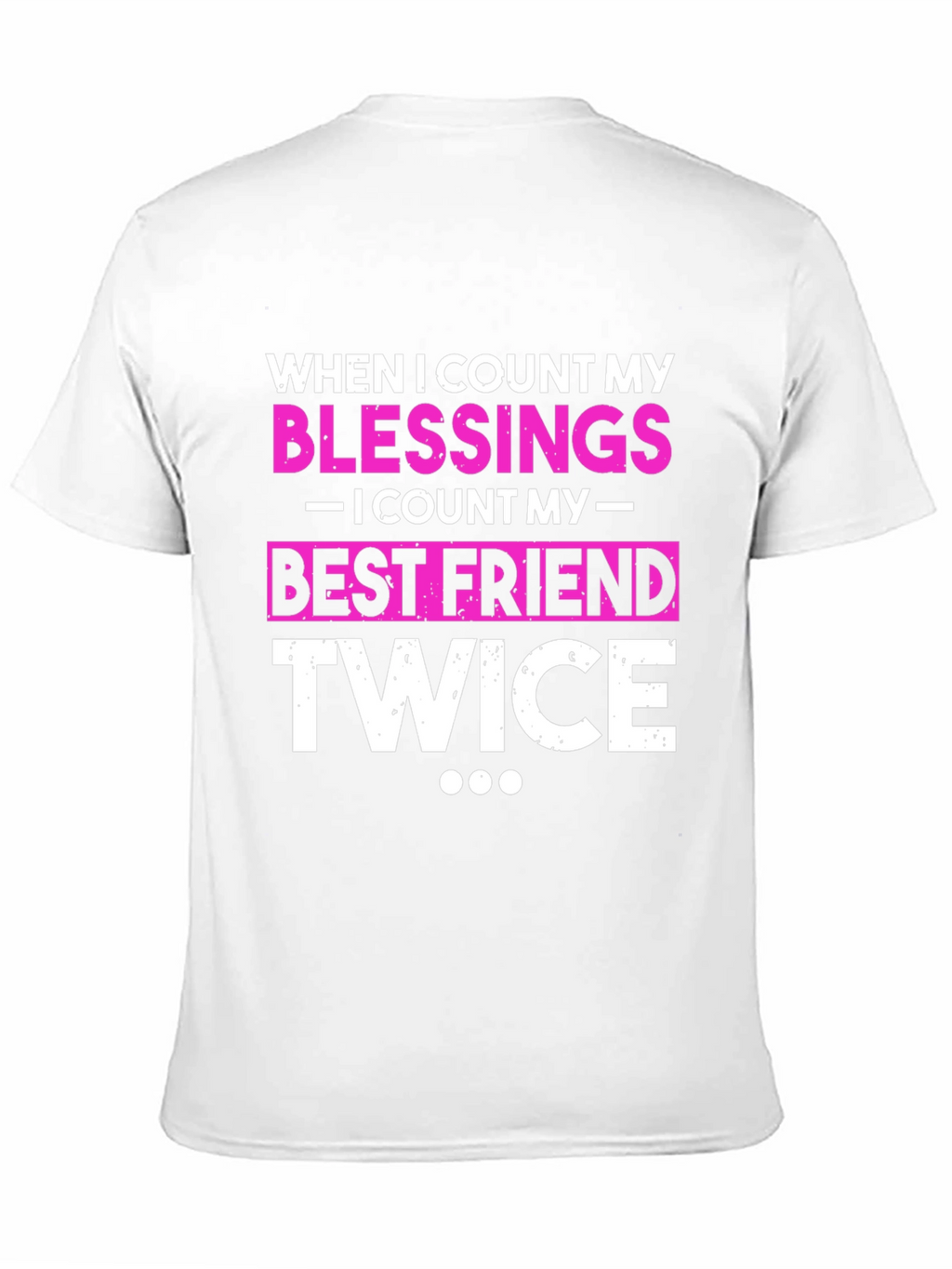 Blessings Best Friend Twice Black T-Shirt