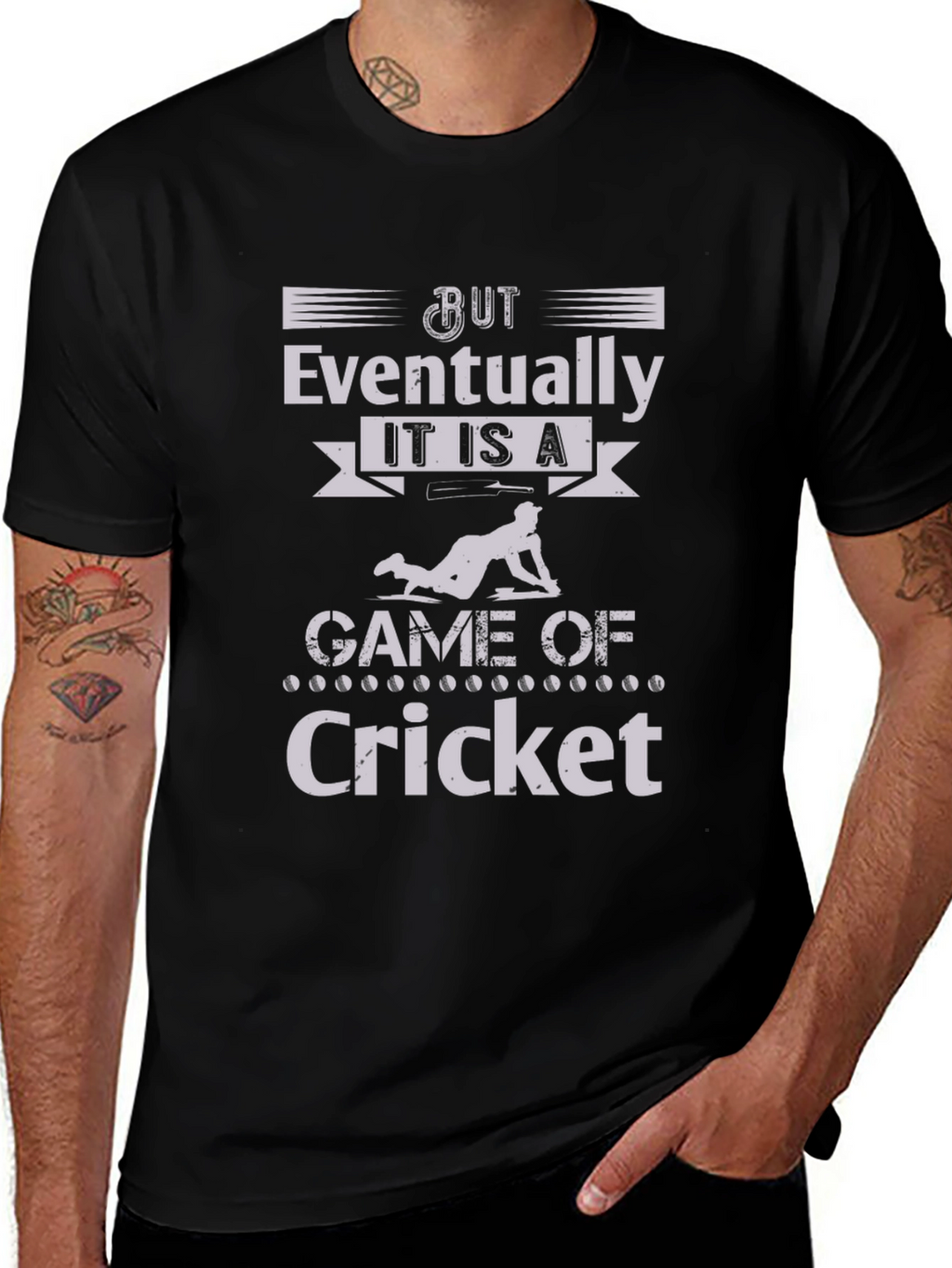 Cricket Lover Tee: But Eventually Cricket Graphic T-Shirt
