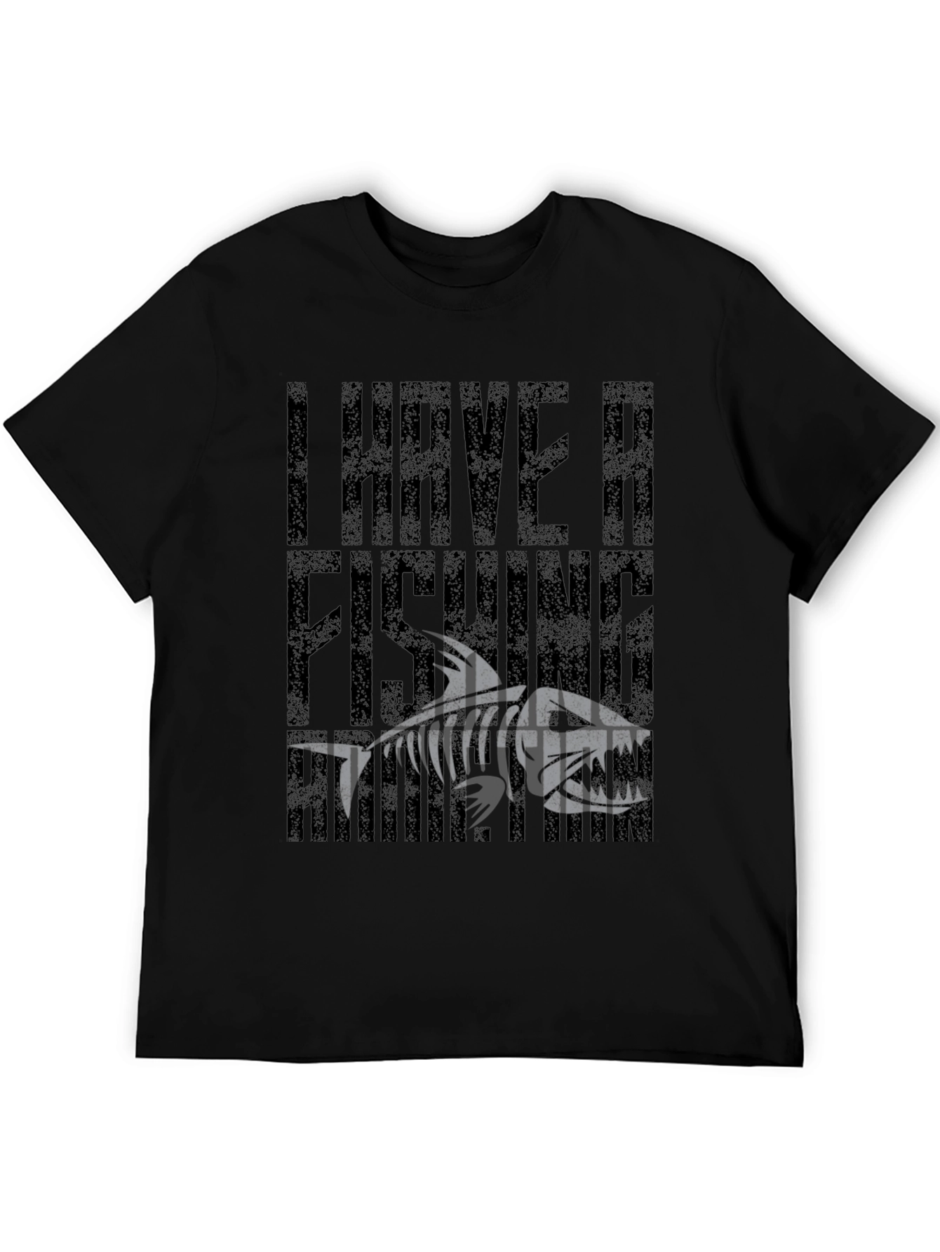 I Have A Fishing Problem Black Graphic T-Shirt