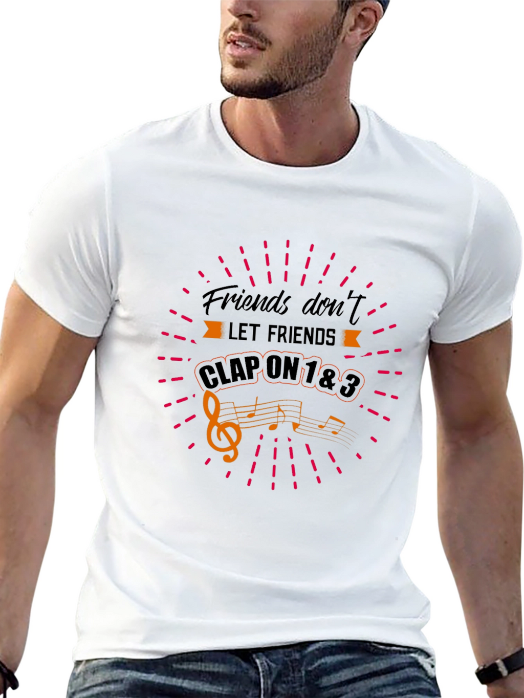 Friends Dont Let Friends Clap on 1&3 T-Shirt