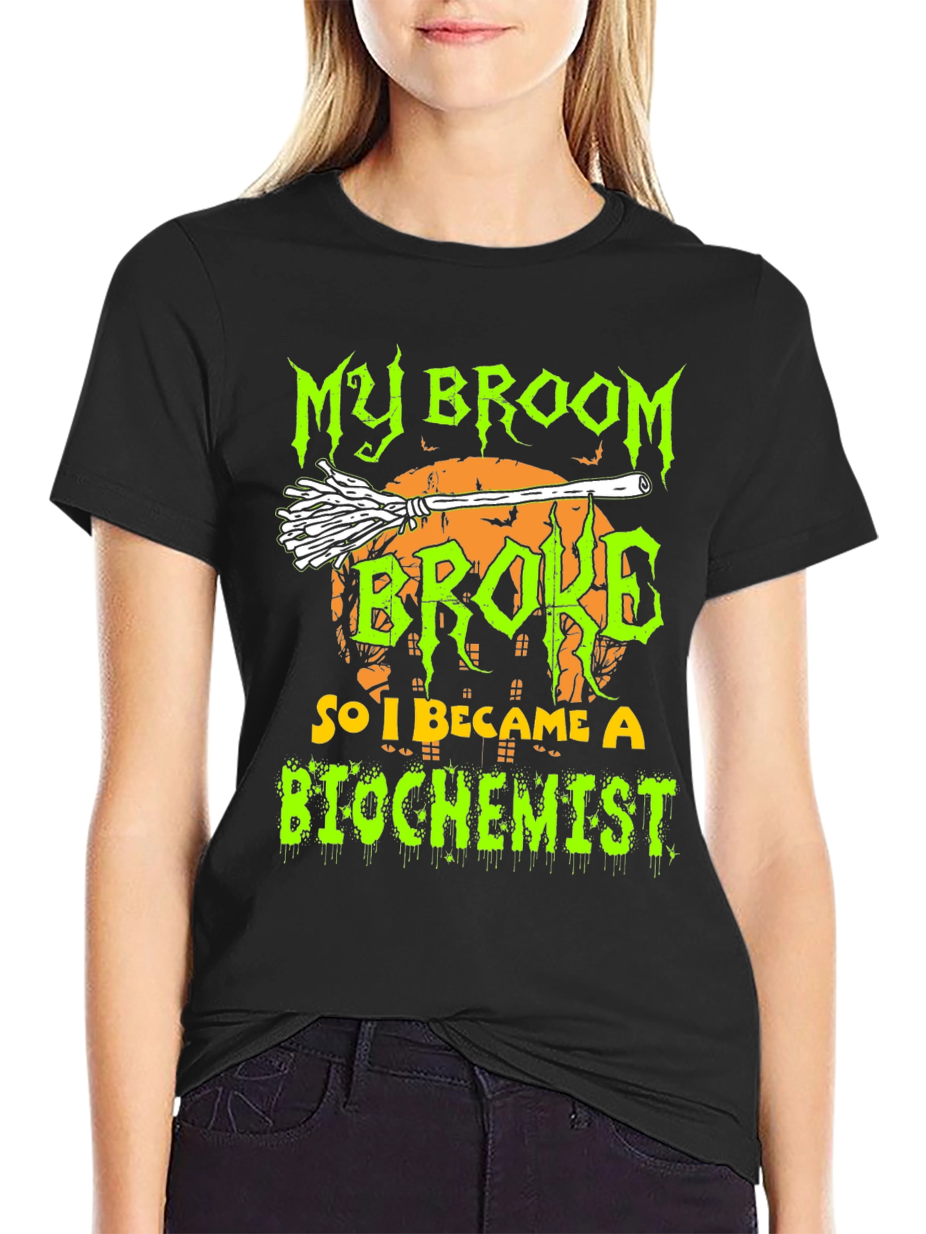 My Broom Broke So I Became A Biochemist T-Shirt