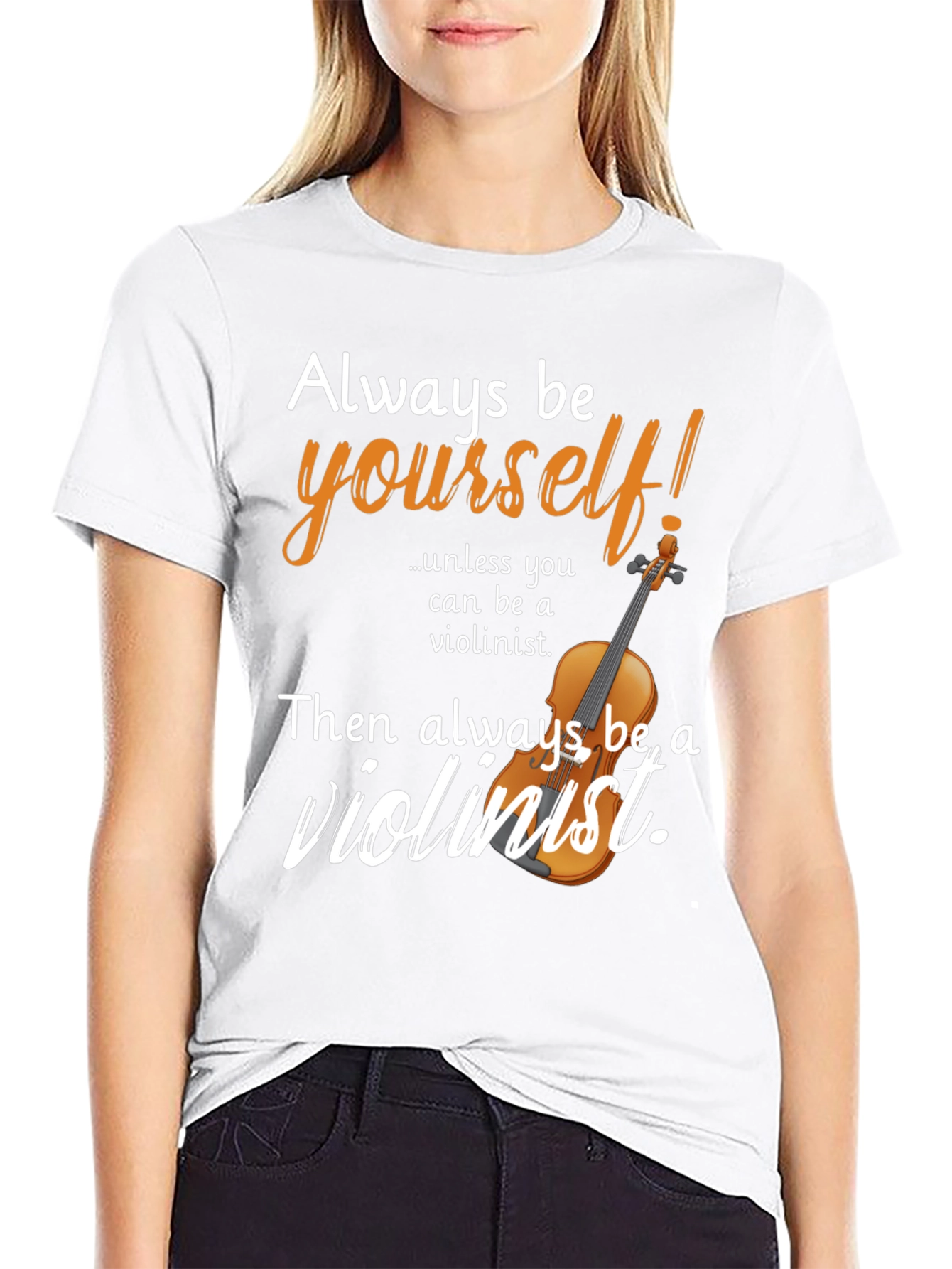 Always Be Violinist T-Shirt Novelty Tee
