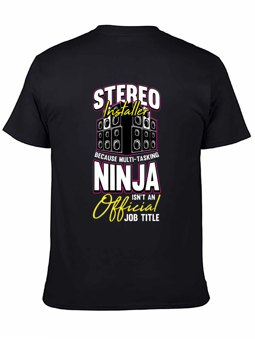 Stereo Installer Ninja T-Shirt Funny Gift