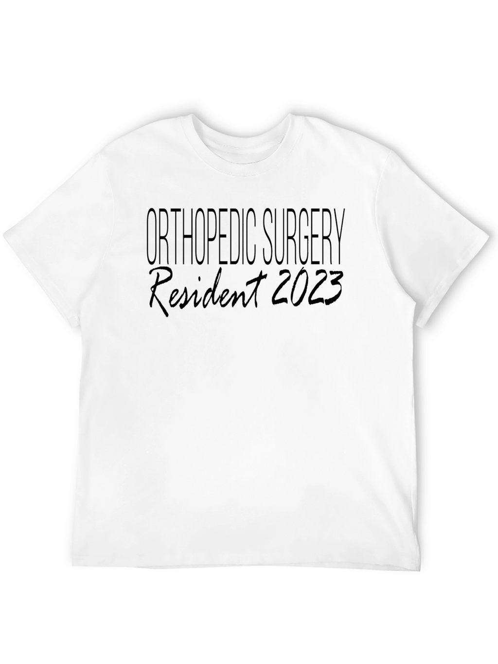 Orthopedic Surgery Resident 2023 T-Shirt