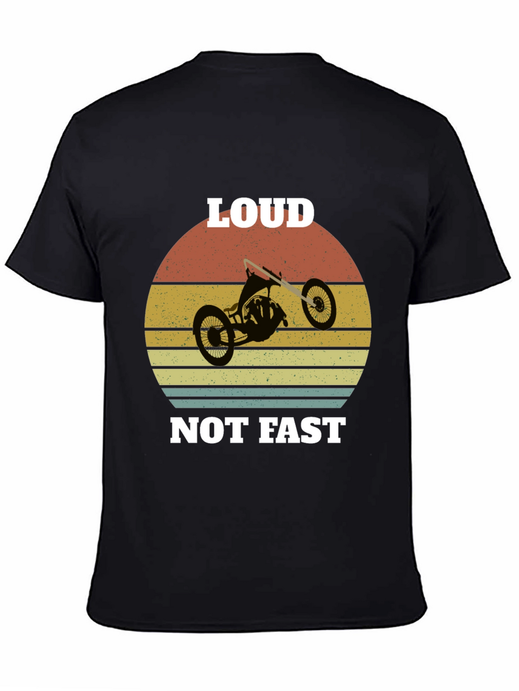 Loud Not Fast Drift Trike Graphic Tee