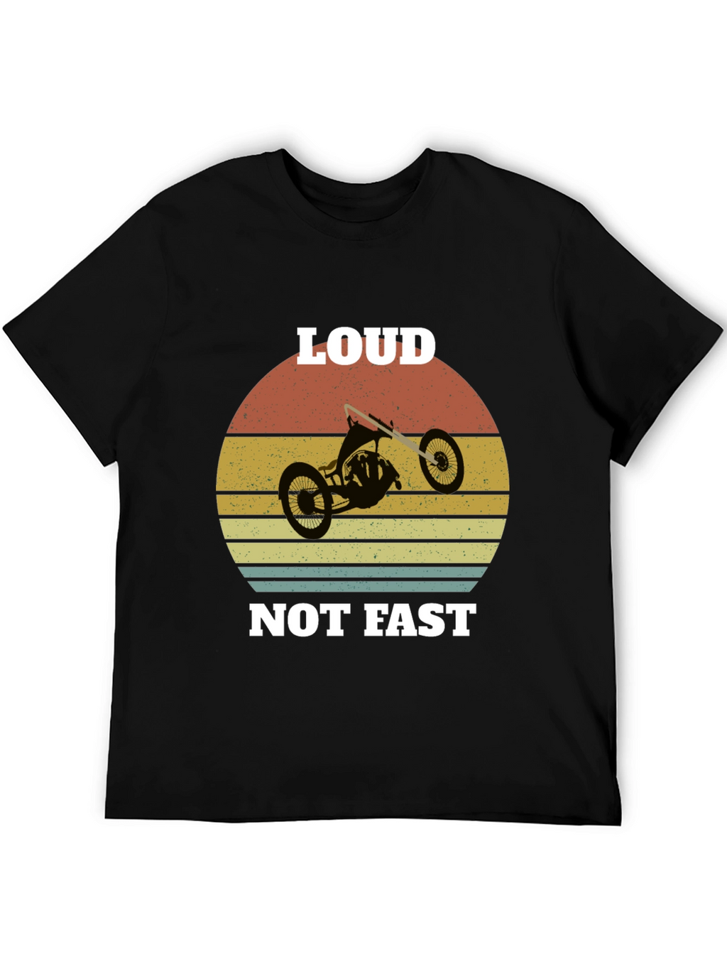 Loud Not Fast Drift Trike Graphic Tee
