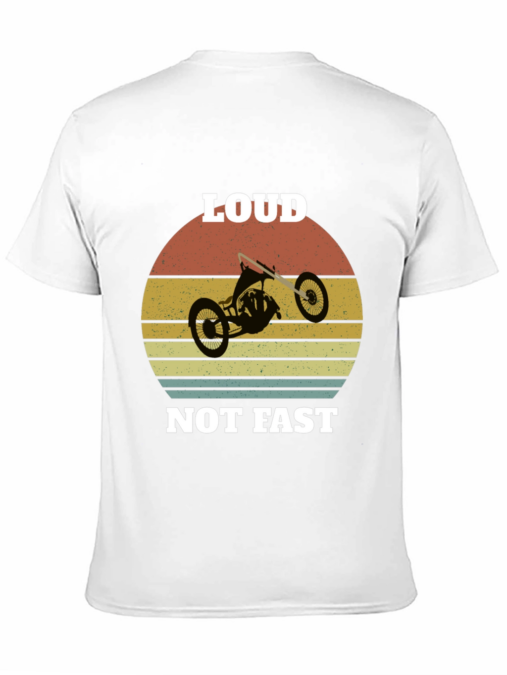 Loud Not Fast Drift Trike Graphic Tee