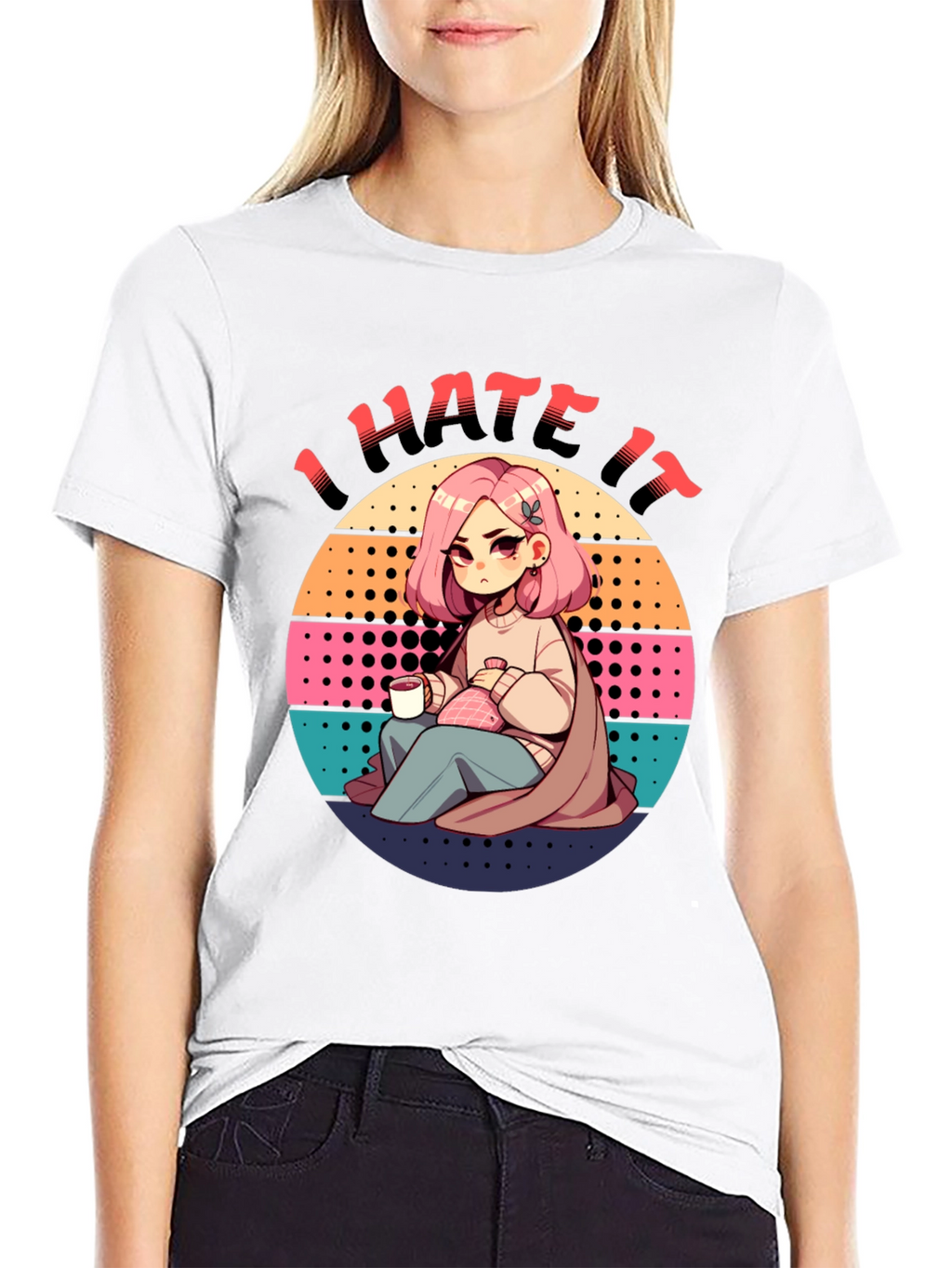 I Hate It Graphic T-Shirt