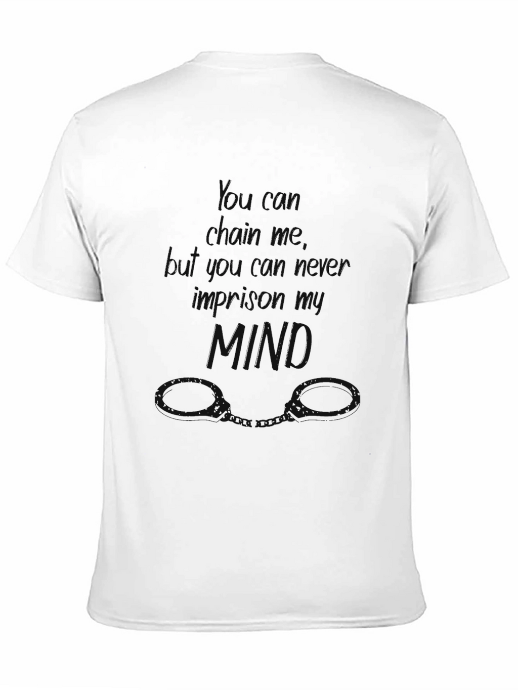 Mind Over Chains Graphic Tee - Inspiring & Bold