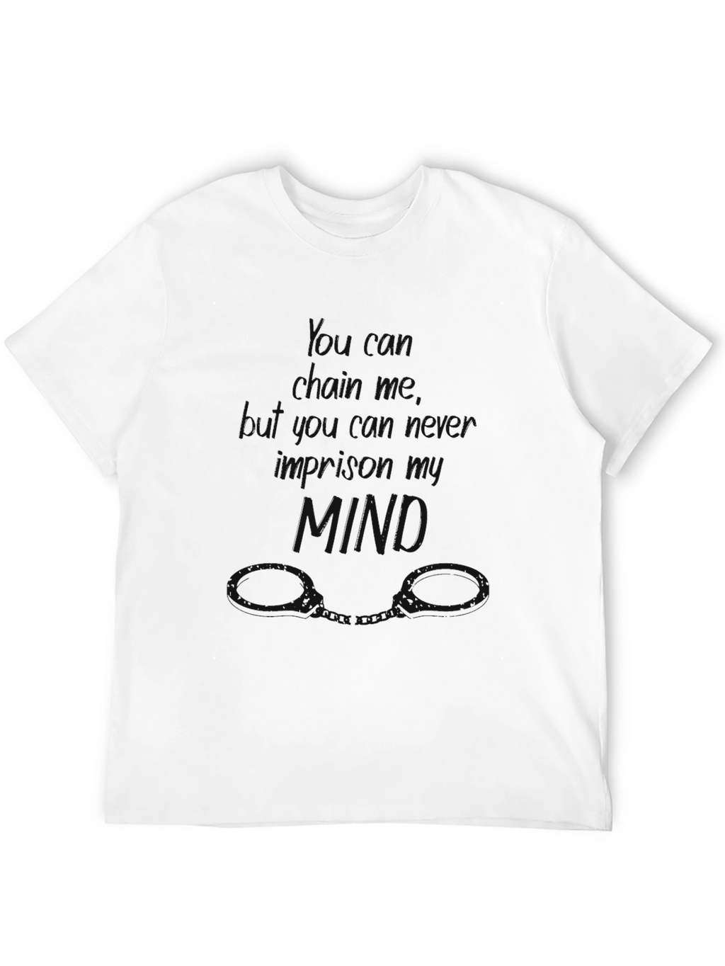 Mind Over Chains Graphic Tee - Inspiring & Bold