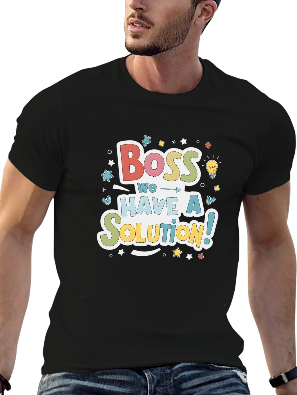 Boss We Have a Solution! Crewneck T-Shirt