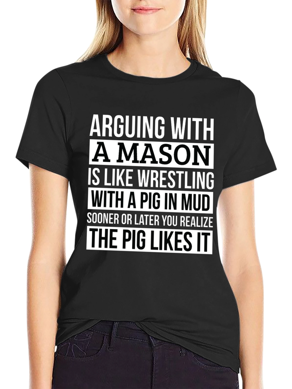 Arguing With A Mason Funny T-Shirt
