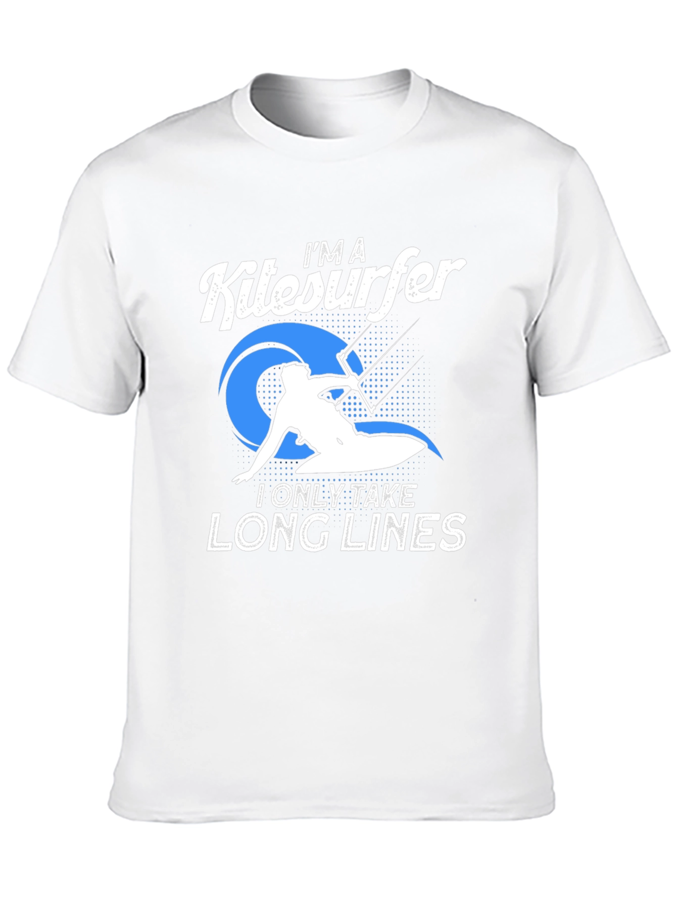 Im a Kitesurfer T-Shirt - Long Lines Design