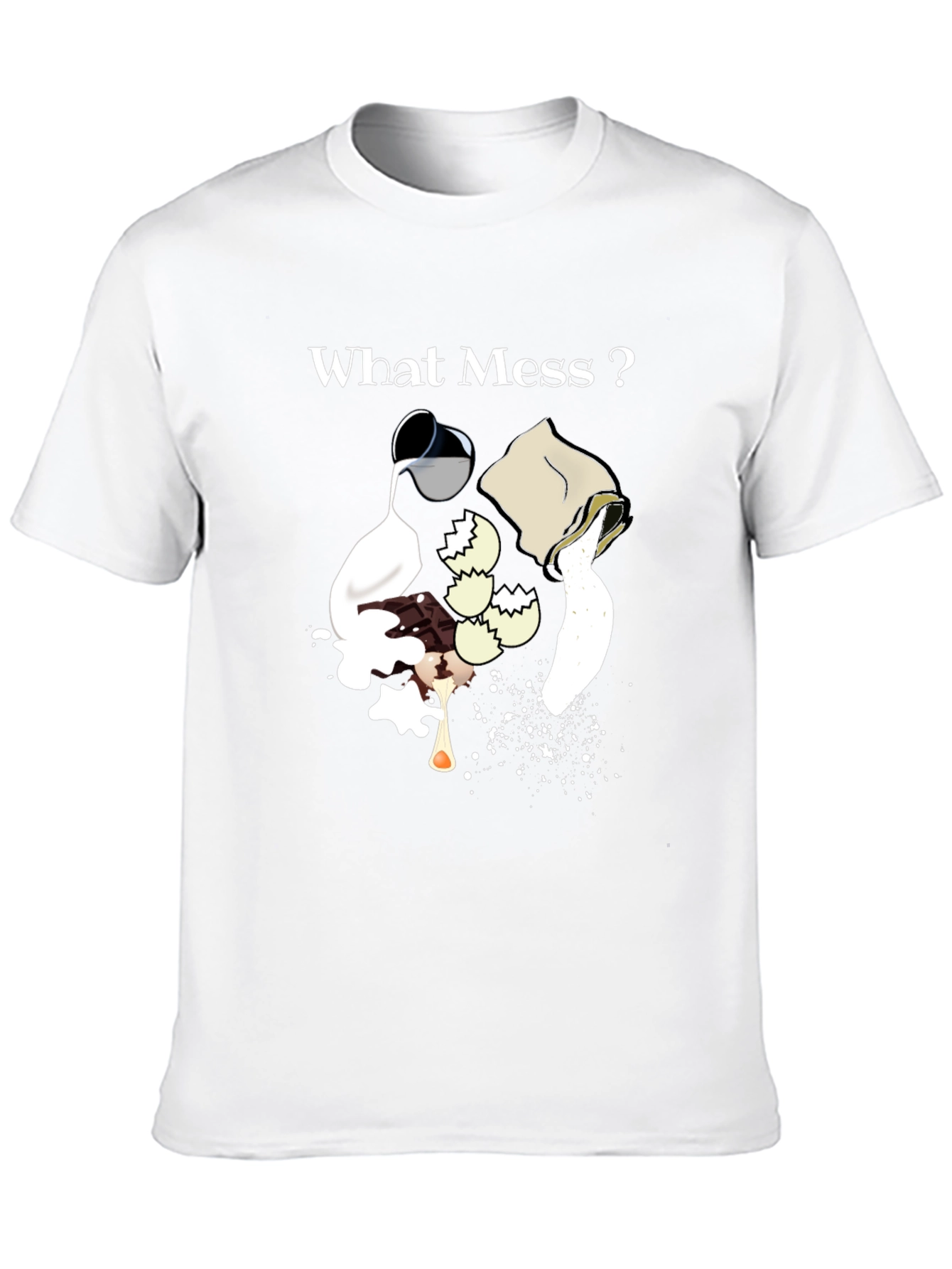 What Mess? Graphic Tee - Bakers Humor