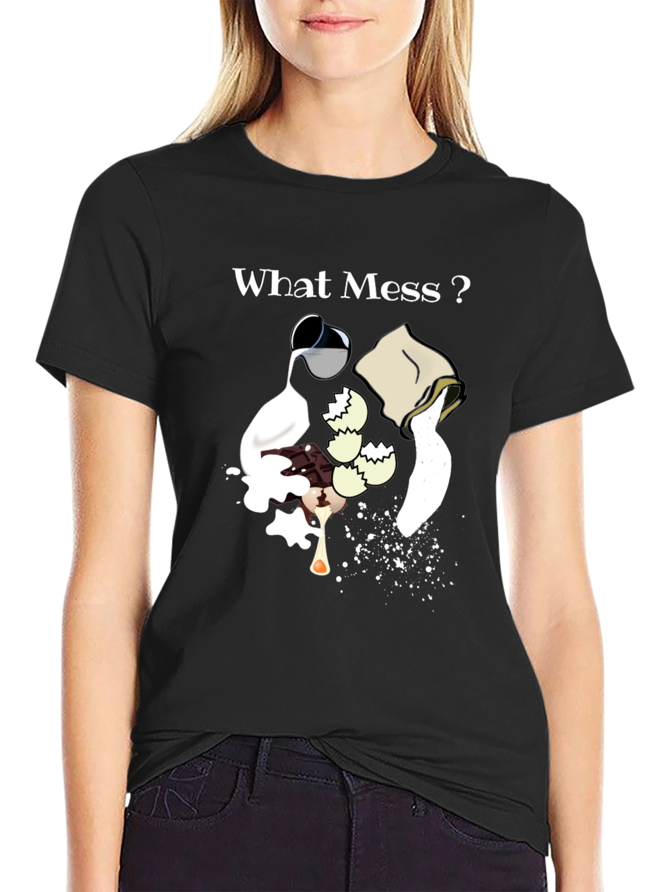 What Mess? Graphic Tee - Bakers Humor