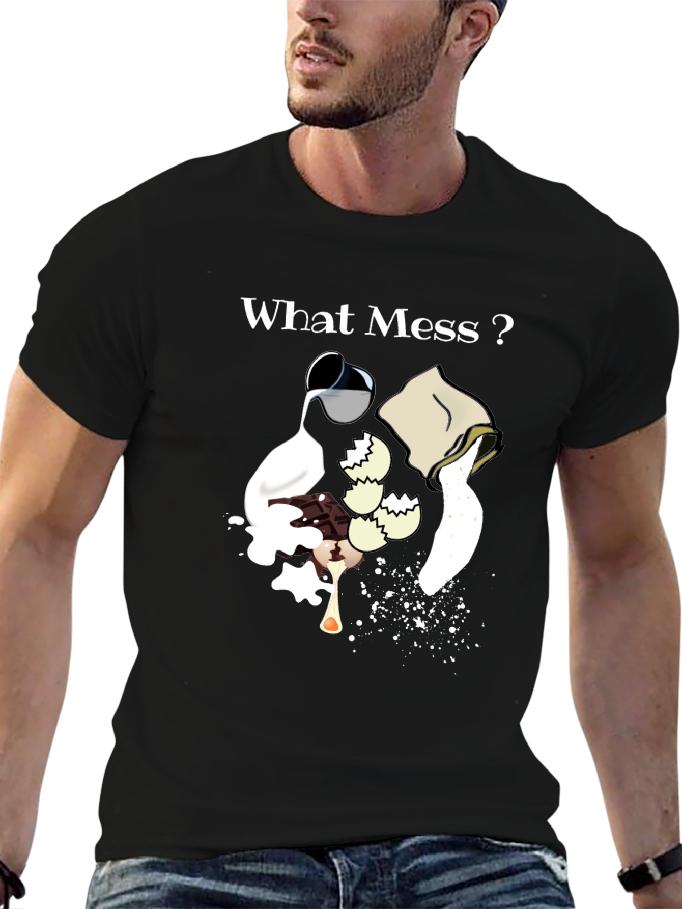 What Mess? Graphic Tee - Bakers Humor