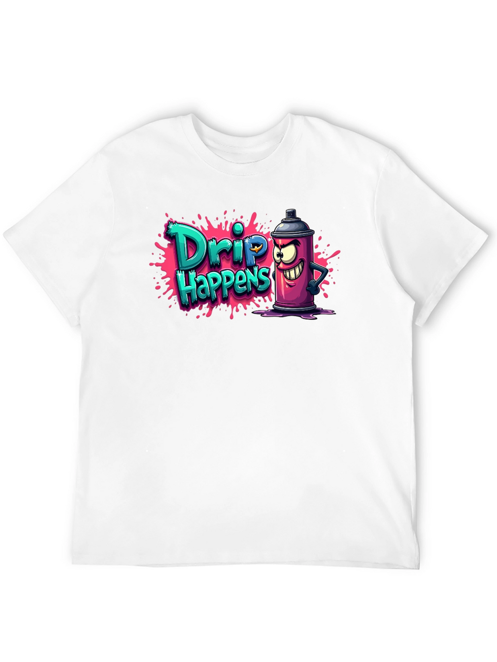 Drip Happens T-Shirt - Funny Graffiti Art Tee