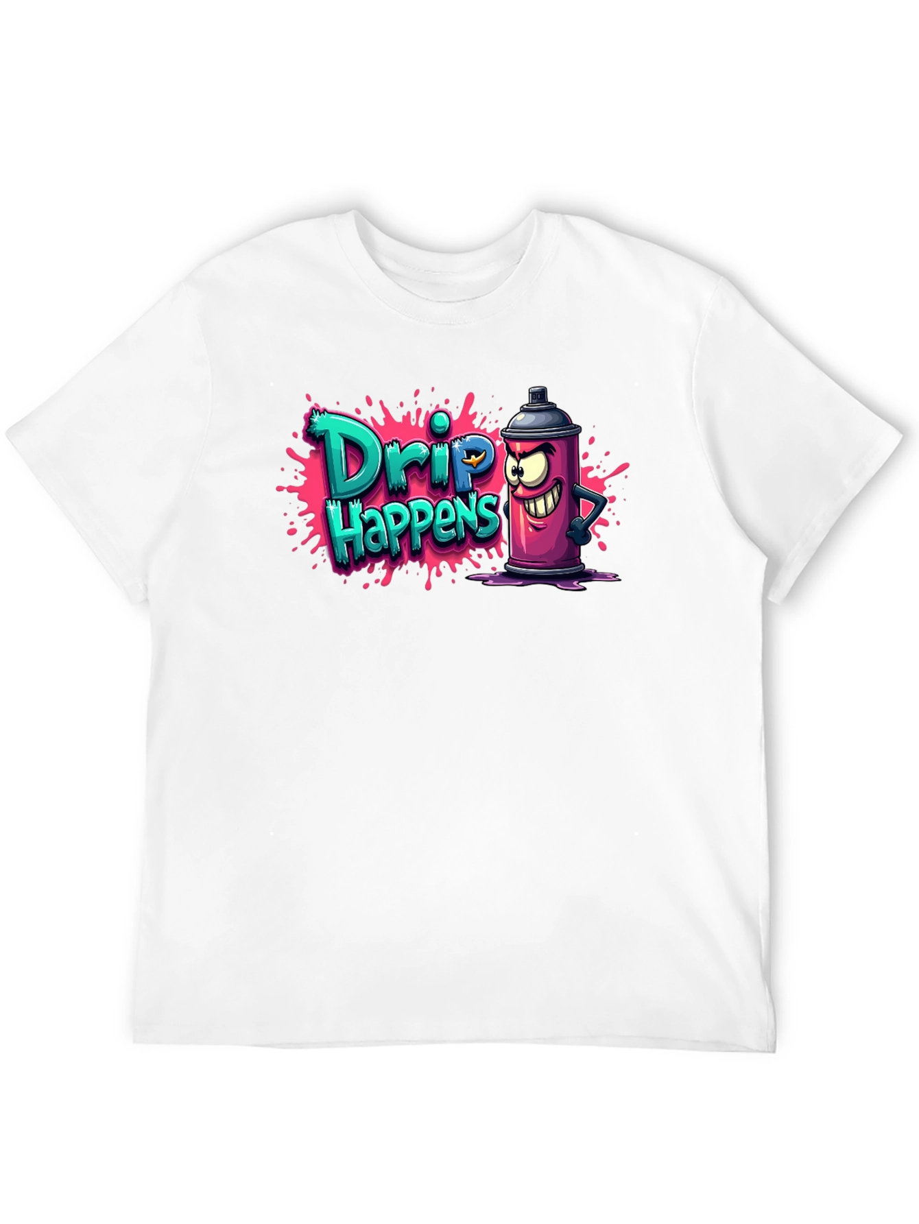 Drip Happens T-Shirt - Funny Graffiti Art Tee