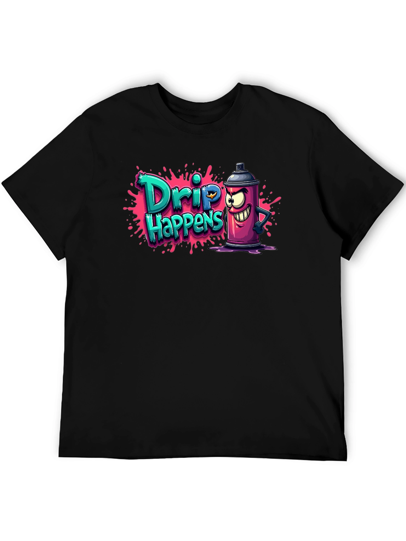 Drip Happens T-Shirt - Funny Graffiti Art Tee